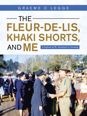 cover image of The Fleur-De-Lis, Khaki Shorts and Me